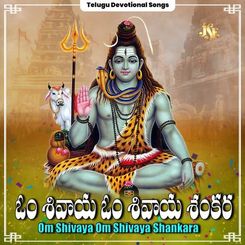 Om Shivaya Om Shivaya Shankara