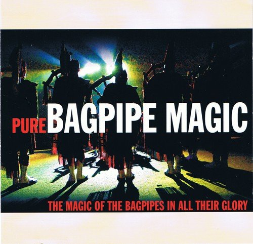 Pure Bagpipe Magic