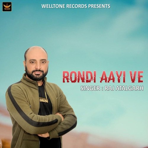 Rondi Aayi Ve