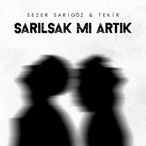 Sarılsak Mı Artık_poster_image