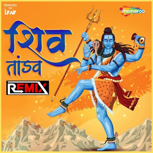 Shiv Tandav - Remix