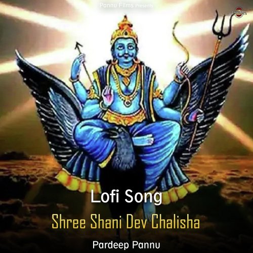 Shree Shani Dev Chalisha - Lofi Song