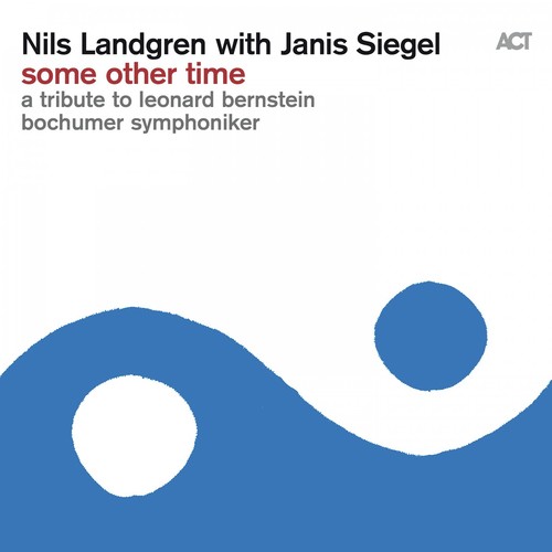 Some Other Time (A Tribute to Leonard Bernstein)