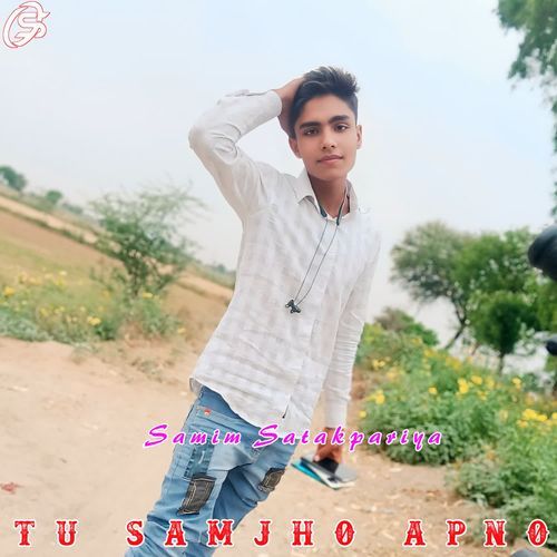 TU SAMJHO APNO