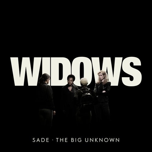 The Big Unknown (From "Widows")