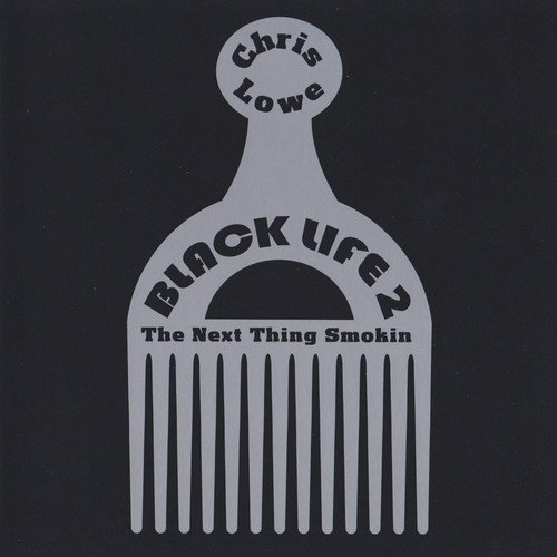 The Black Life 2: The Next Thing Smokin