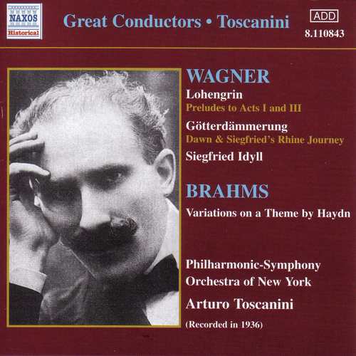 Wagner: Lohengrin / Götterdämmerung / Siegfried Idyll (Toscanini) (1936)