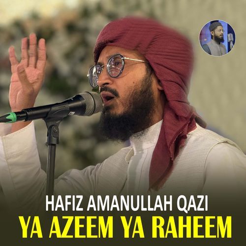 Ya Azeem Ya Raheem