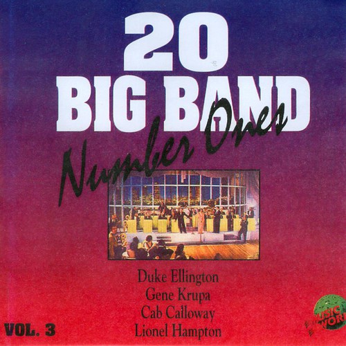 20 Big Band Number Ones - Vol. 3
