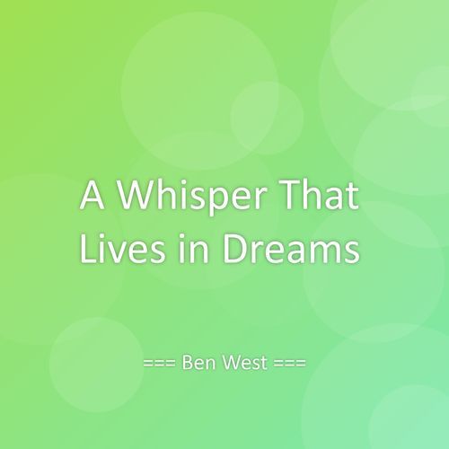 A Whisper That Lives in Dreams
