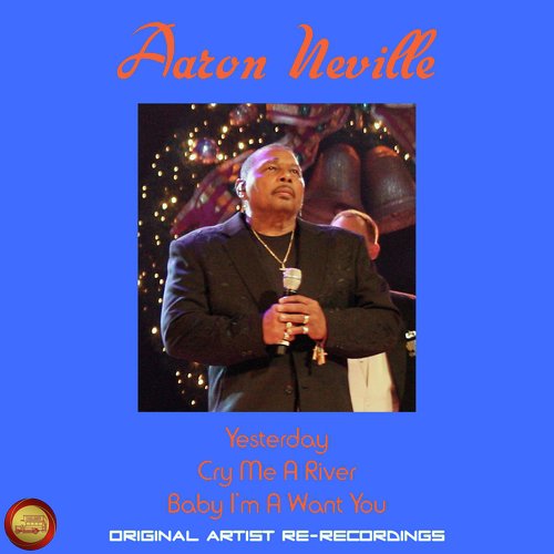 Aaron Neville - Re-Recordings