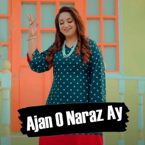 Ajan O Naraz Ay