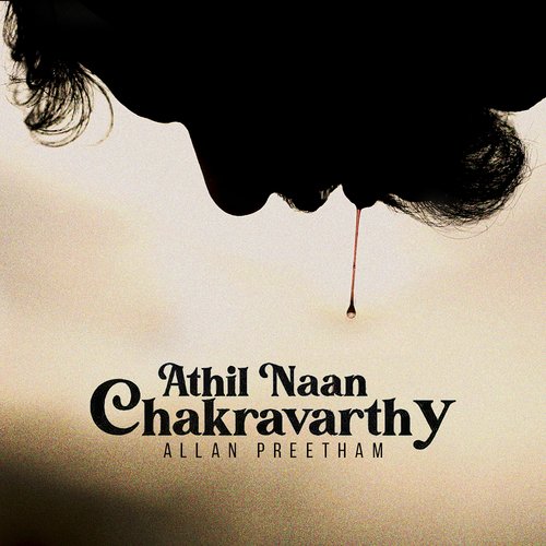 Athil Naan Chakravarthy_poster_image