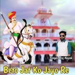 Beto Jat Ko Jayo Re