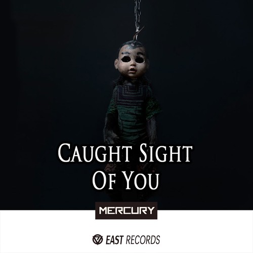 Caught Sight of You