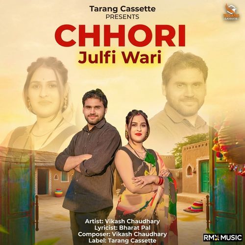 Chhori Julfi Wari