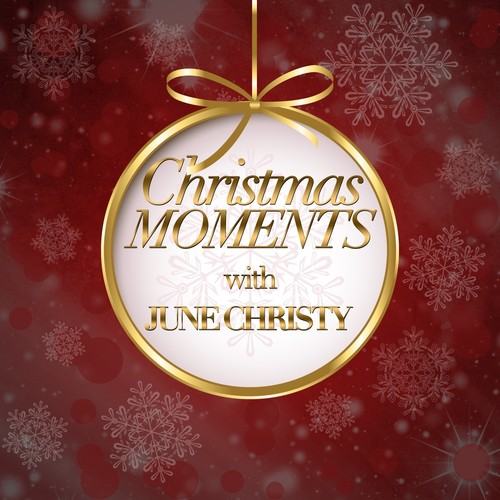 Christmas Moments With June Christy