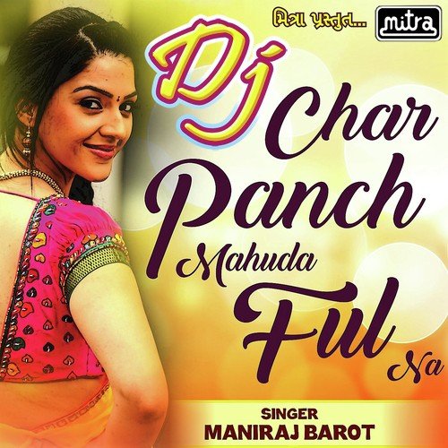 DJ Char Panch Mahuda Na Ful