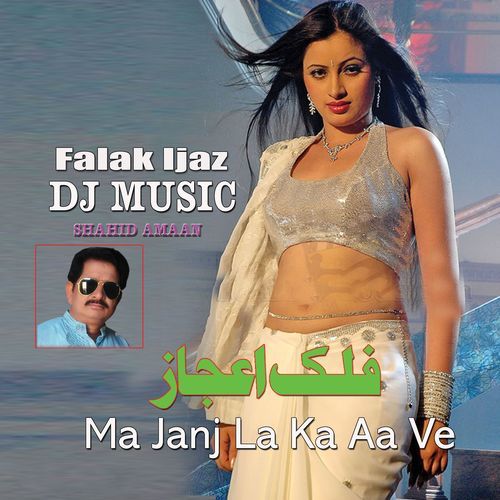 DJ MUSIC Ma Janj La Ka Aa Ve