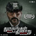 Dhuruvangal Pathinaaru (Original Background Score)