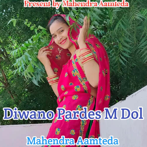 Diwano Pardes M Dol