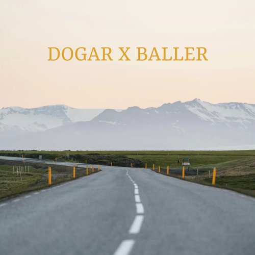 Dogar X Baller_poster_image