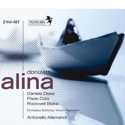 Alina, Act I Scene 12: Scena e Aria E già ver quanto udii cover art