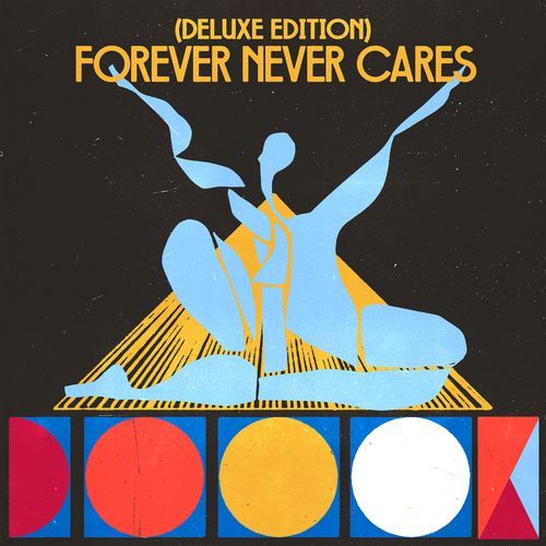 Forever Never Cares (Deluxe Edition)_poster_image