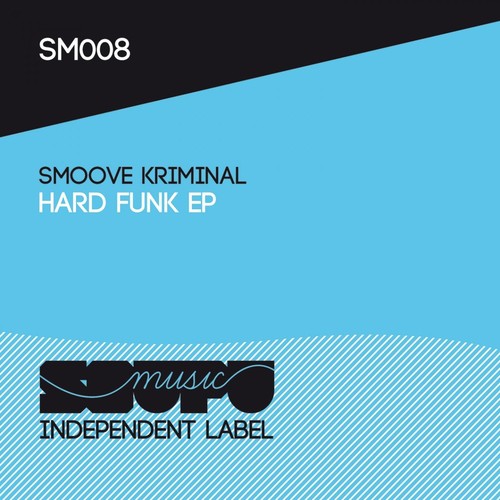 Smoove Kriminal