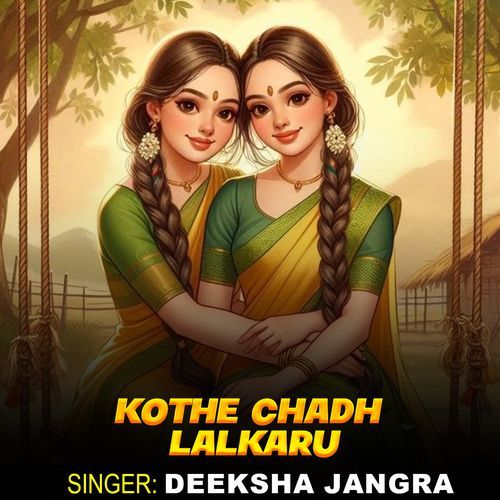 Kothe Chadh Lalkaru