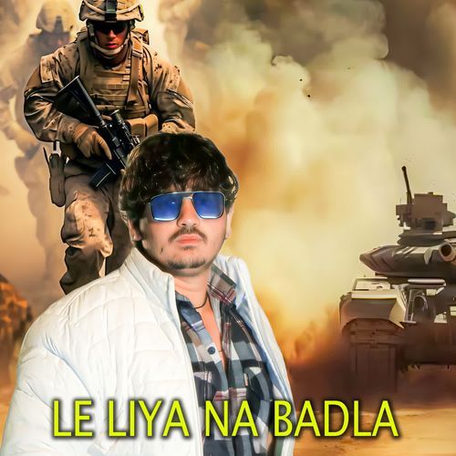 Le Liya Na Badla
