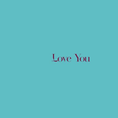 Love You