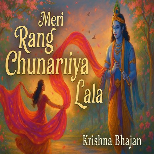 Meri Rang Chunariya Lala