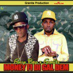 Money Fi Di Gal Dem (Granite)