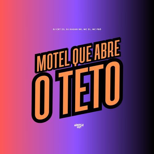 Motel Que Abre o Teto cover art