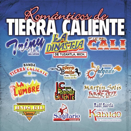 Románticos De Tierra Caliente