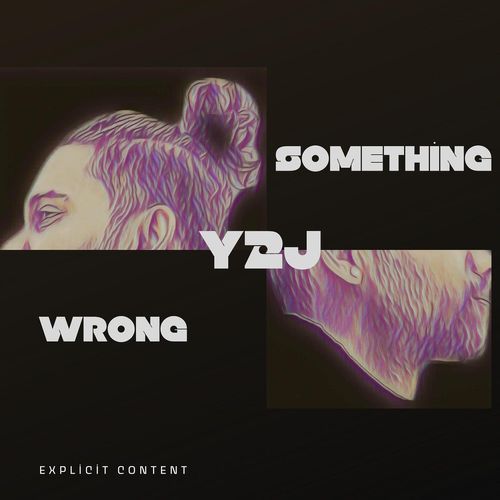 Something Wrong