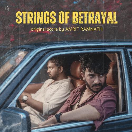 Strings of Betrayal (From "Puttrunoi")