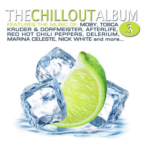 The Chillout Album 3