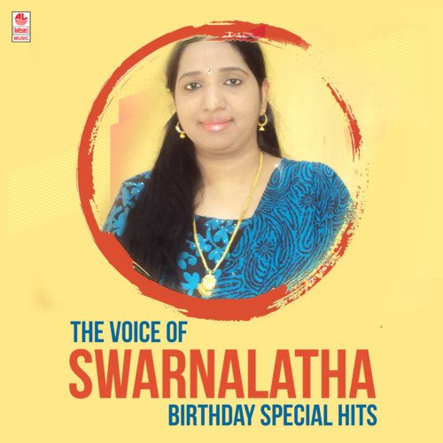 The Voice Of Swarnalatha Birthday Special Hits