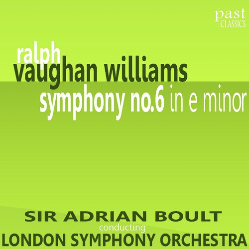 Vaughan Williams: Symphony No. 6 in E Minor