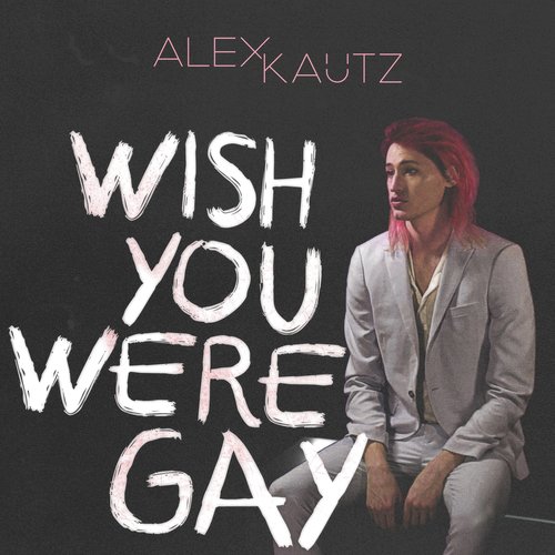 Wish You Were Gay_poster_image