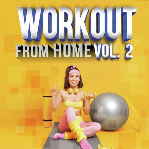 Workout From Home, Vol. 2_poster_image