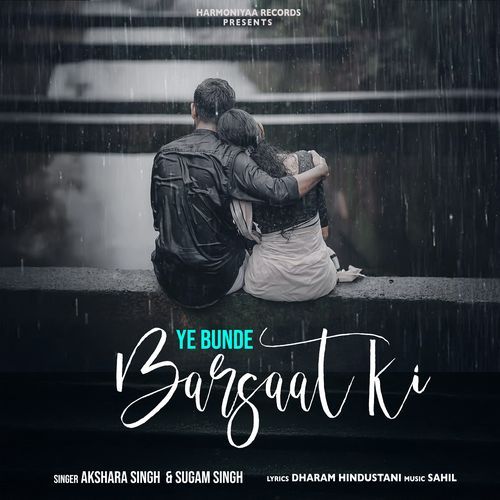 Ye Bunde Barsaat Ki
