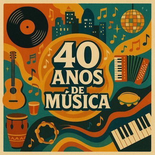 40 Anos de Música