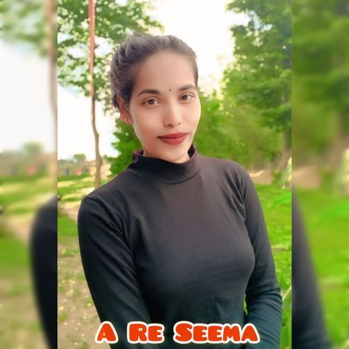 A Re Seema