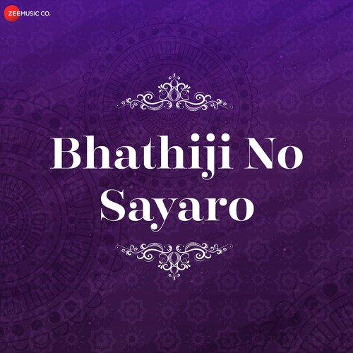 Bhathiji No Soyaro