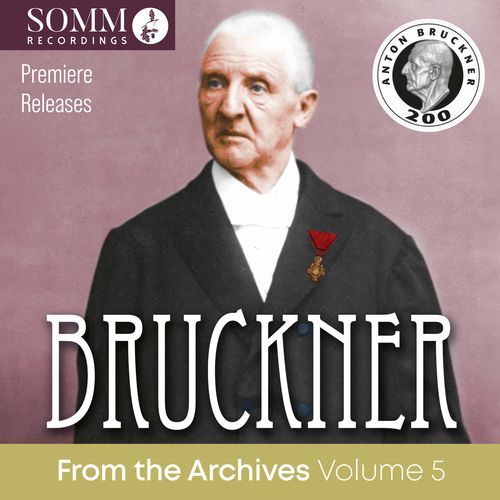 Bruckner: From the Archives, Vol. 5 (Remastered 2024) (Live)