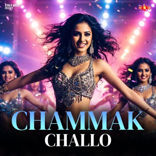 Chammak Challo