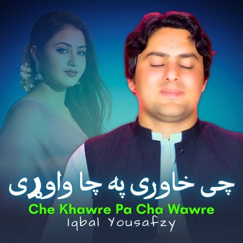 Che Khawre Pa Cha Wawre cover art
